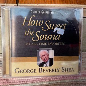 George Beverly Shea - How Sweet The Sound - Gaither Gospel Series - New CD